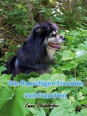 cover image of Die flauschigen Freunde von Frauchen